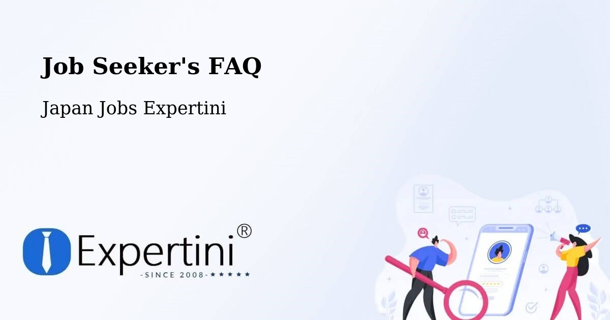 Job Seeker FAQ – Hiroshima - Japan Jobs Expertini