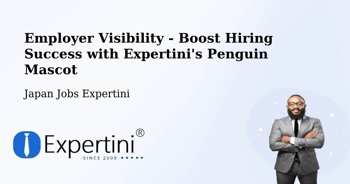 Boost Your CV/Résumé Visibility - Japan Jobs Expertini